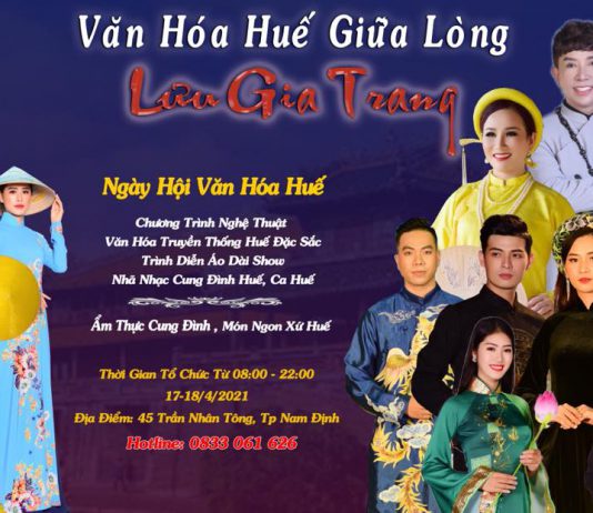 Hào hứng đón chờ Ngày hội Văn hóa Huế giữa lòng Lưu Gia Trang – TP. Nam Định